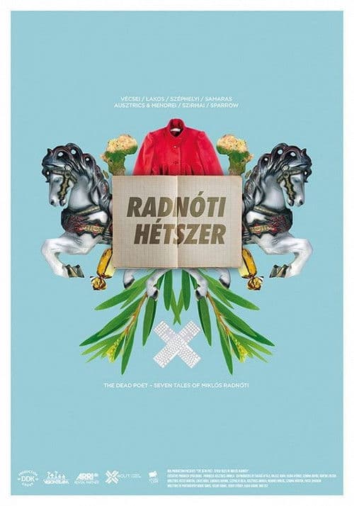 The Dead Poet: Seven Tales of Miklos Radnoti (2016) poster
