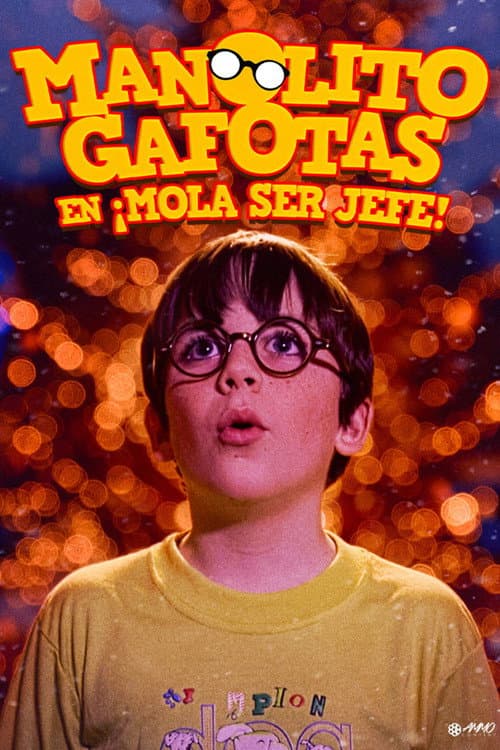 Manolito Gafotas en ¡Mola ser jefe! (2001) poster