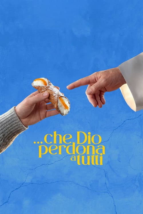 ...che Dio perdona a tutti (2026) poster