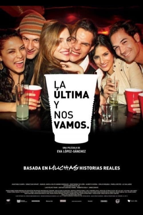 La última y nos vamos (2010) poster