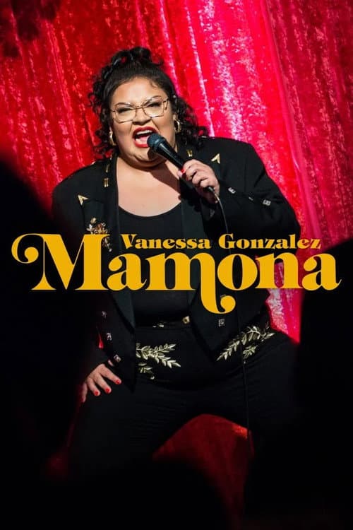 Vanessa Gonzalez: Mamona (2026) poster