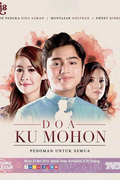 Doa Ku Mohon (2018) poster