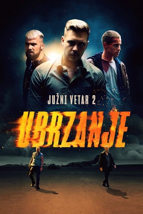 Јужни Ветар 2: Убрзање (2021) poster