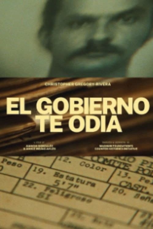El gobierno te odia (2025) poster