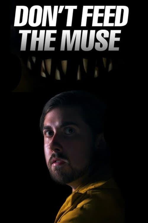 Don't Feed The Muse (2024) poster