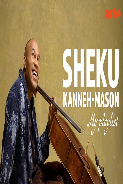 Sheku Kanneh-Mason - My Playlist (2025) poster