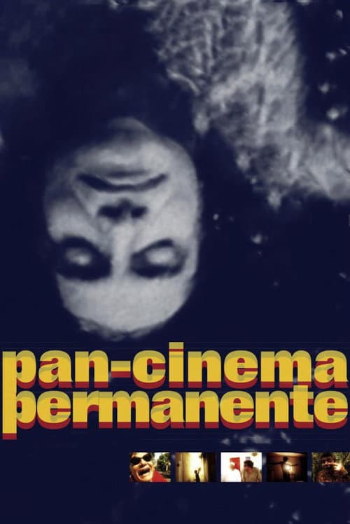 Pan-Cinema Permanente (2008) poster