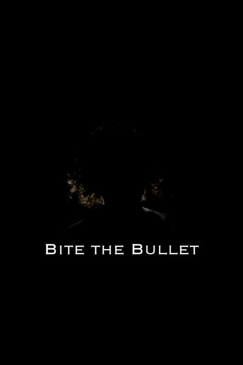 Bite the Bullet (2024) poster