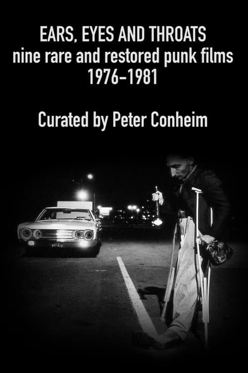 Ears, Eyes and Throats: Restored Classic and Lost Punk Films 1976-1981 (2019) poster