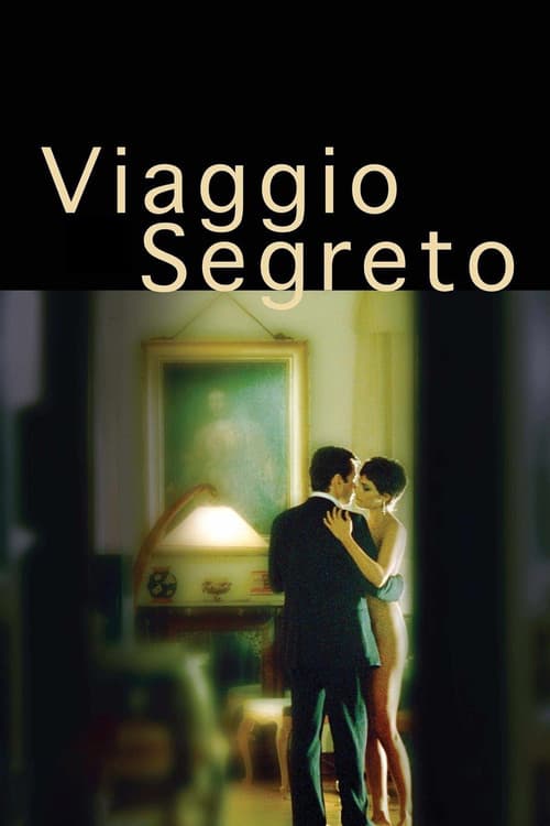 Viaggio segreto (2006) poster
