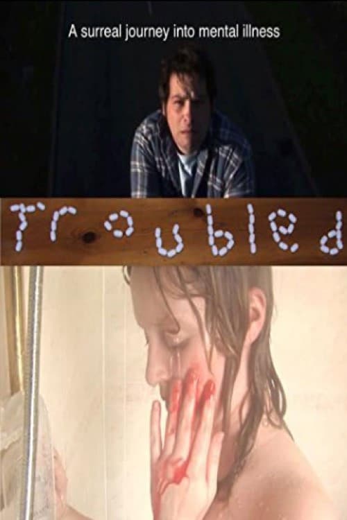 Troubled (2007) poster