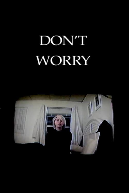 Don't Worry (2006) poster