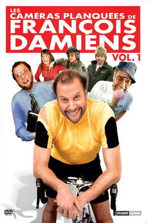 Les Caméras planquées de François Damiens, Vol. 1 (2010) poster