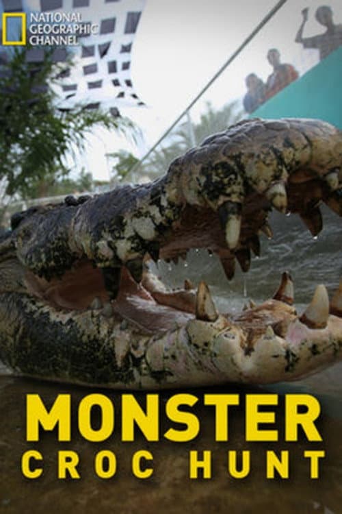 Monster Croc Hunt (2013) poster