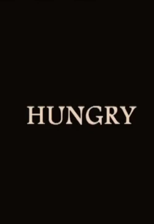 Hungry (2006) poster