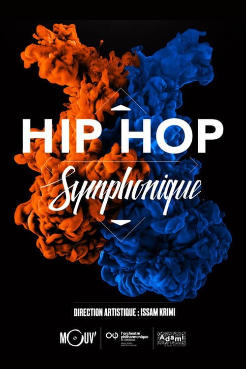 Hip Hop Symphonique (2016) poster