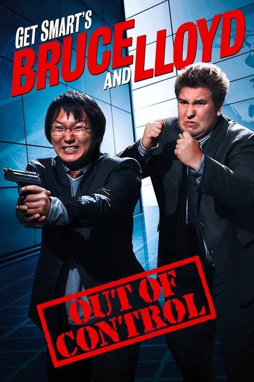 Get Smart's Bruce and Lloyd Out of Control (2008) poster