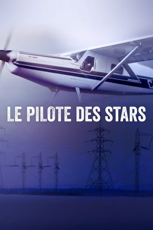 Le pilote des stars (2019) poster