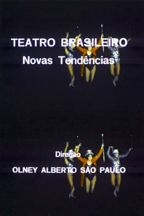 Teatro Brasileiro: Novas Tendências (1975) poster