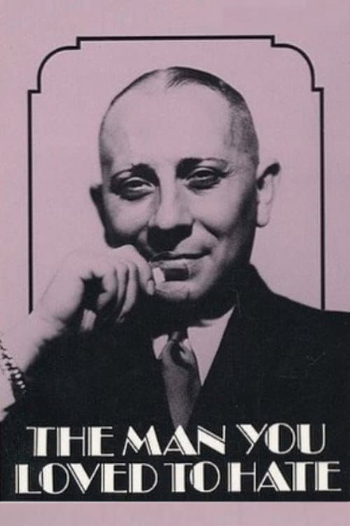 The Man You Loved to Hate (1979) poster