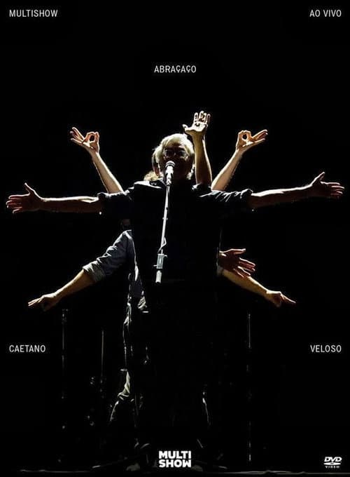 Multishow ao Vivo: Caetano Veloso – Abraçaço (2014) poster