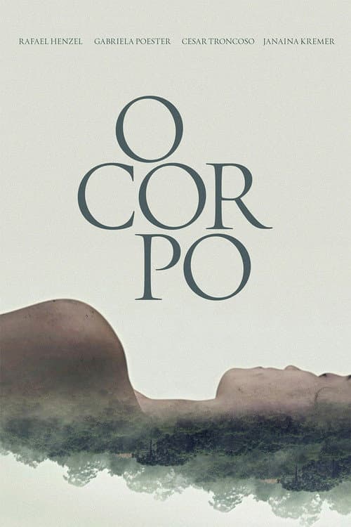 O Corpo (2015) poster