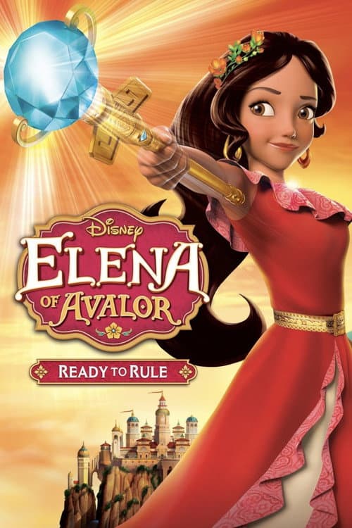 Elena of Avalor: Ready to Rule (2016) poster