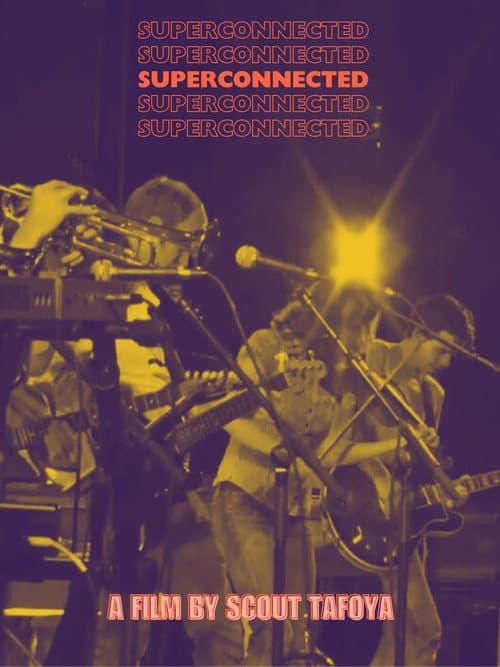 Superconnected (2017) poster