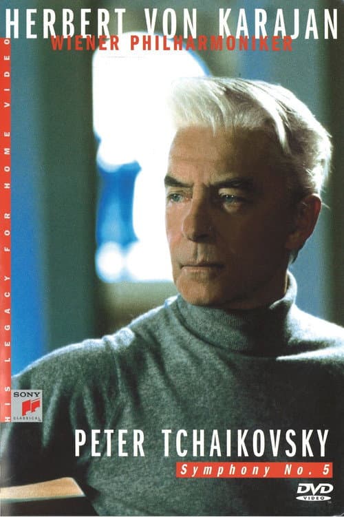 Herbert Von Karajan: Tchaikovsky: Symphony No. 5 (2003) poster