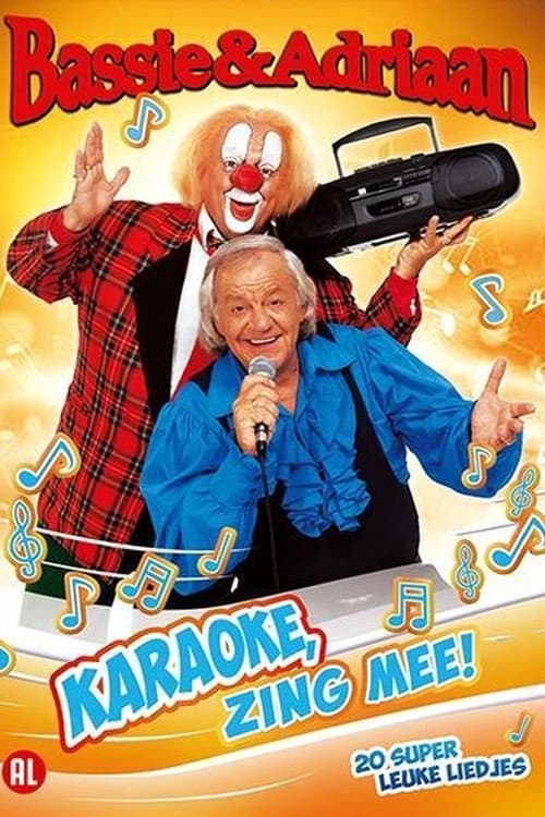 Bassie & Adriaan: Karaoke Zing Mee! (2015) poster
