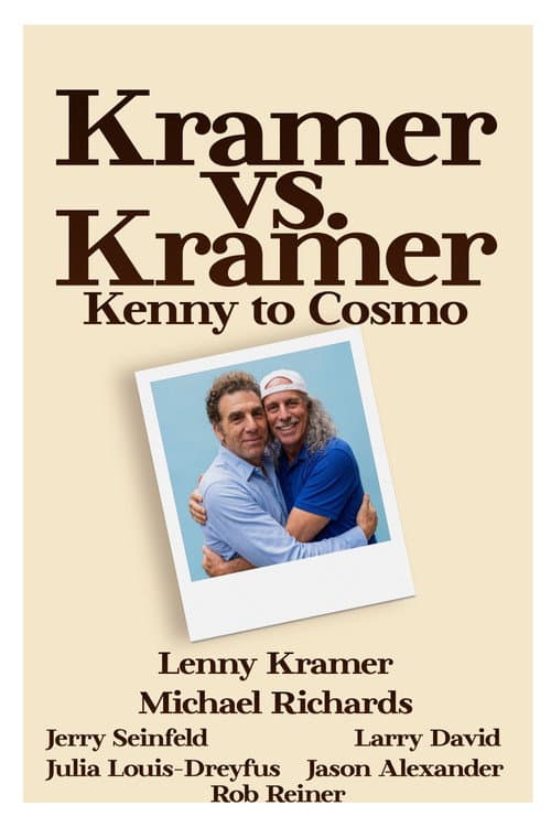 Kramer vs. Kramer: Kenny to Cosmo (2004) poster