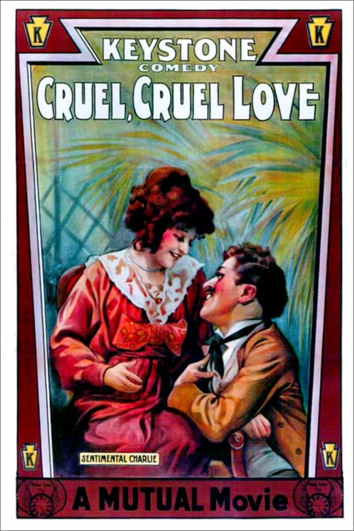 Cruel, Cruel Love (1914) poster