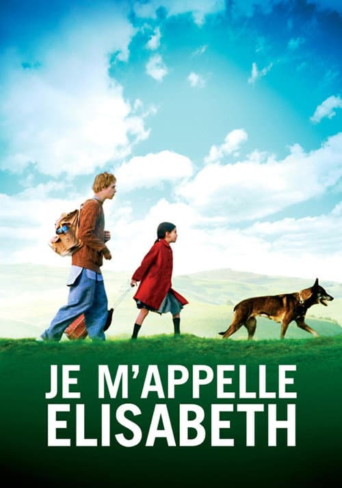 Je m'appelle Elisabeth (2006) poster