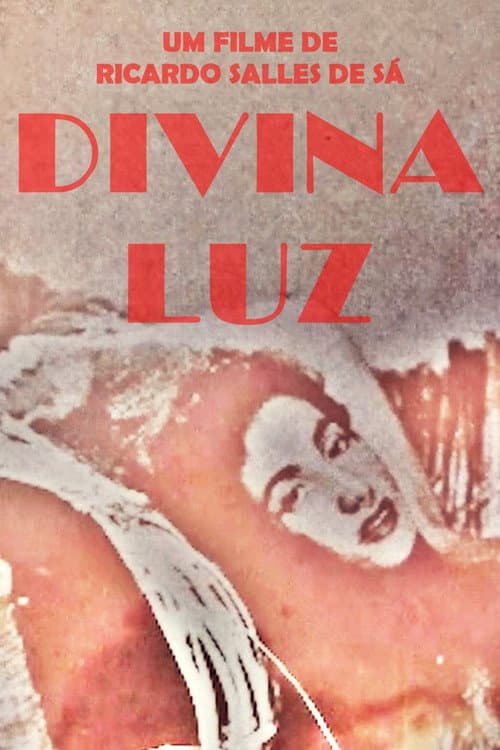 Divina Luz (2017) poster
