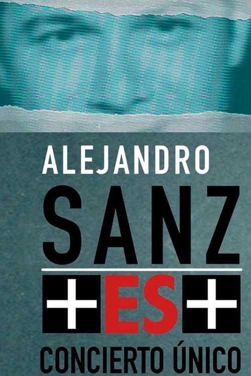 Alejandro Sanz + ES + (2017) poster