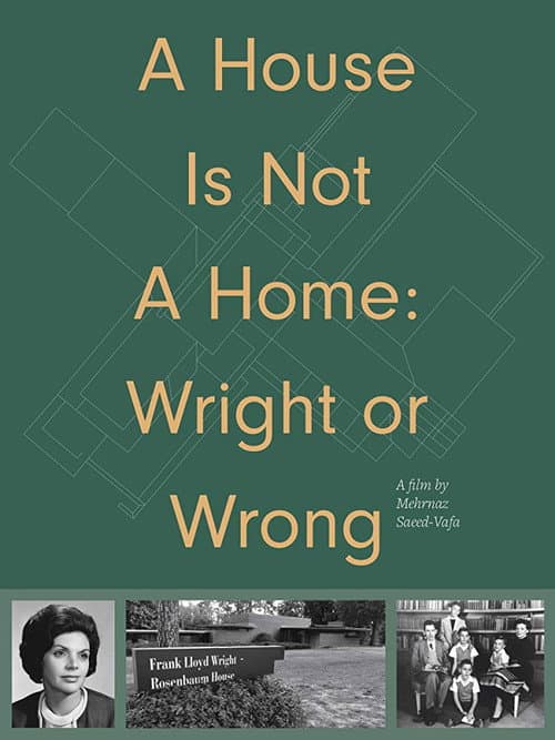 A House Is Not a Home: Wright or Wrong (2020) poster