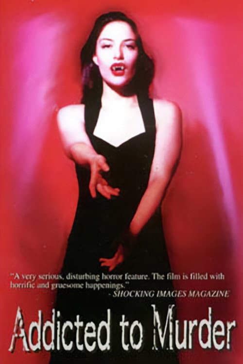 Addicted to Murder (1995) poster
