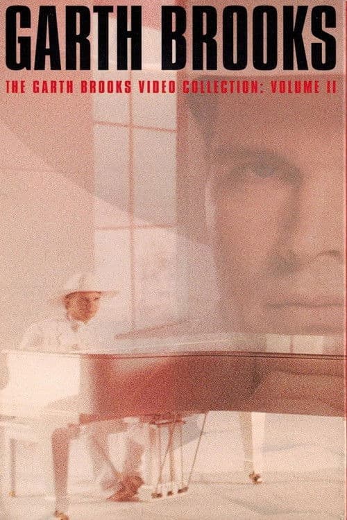 The Garth Brooks Video Collection, Vol. 2 (1996) poster