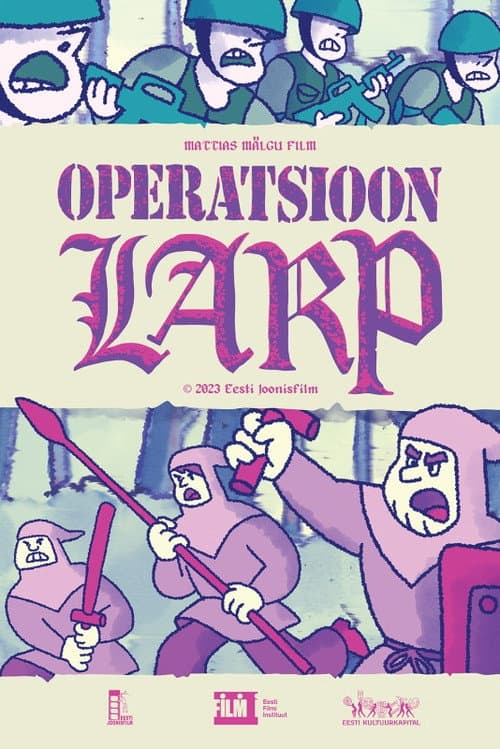 Operatsioon LARP (2023) poster