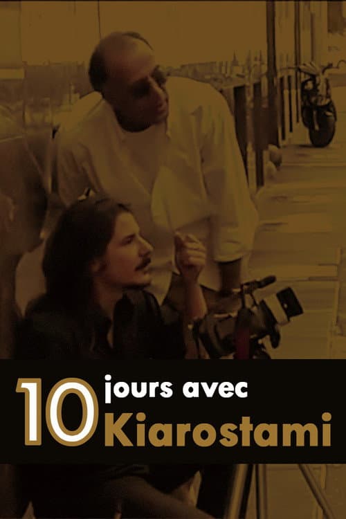 10 jours avec Kiarostami (2005) poster