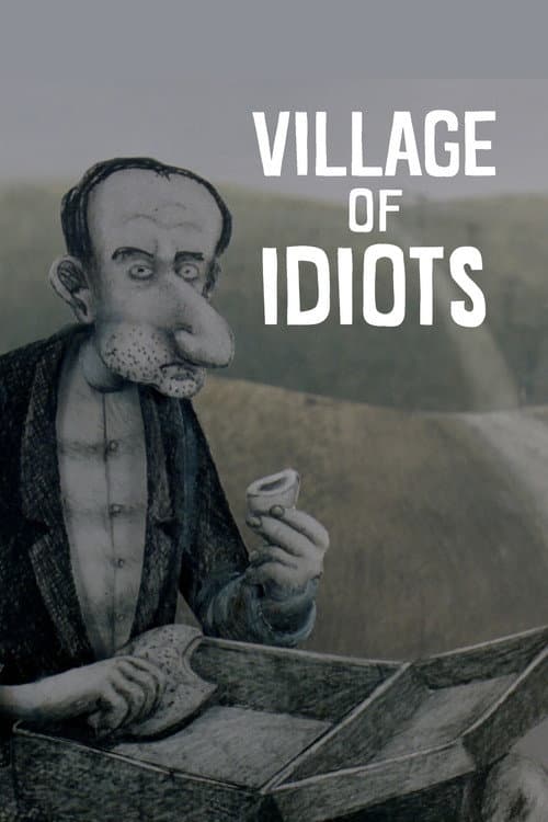 Village of Idiots (1999) poster