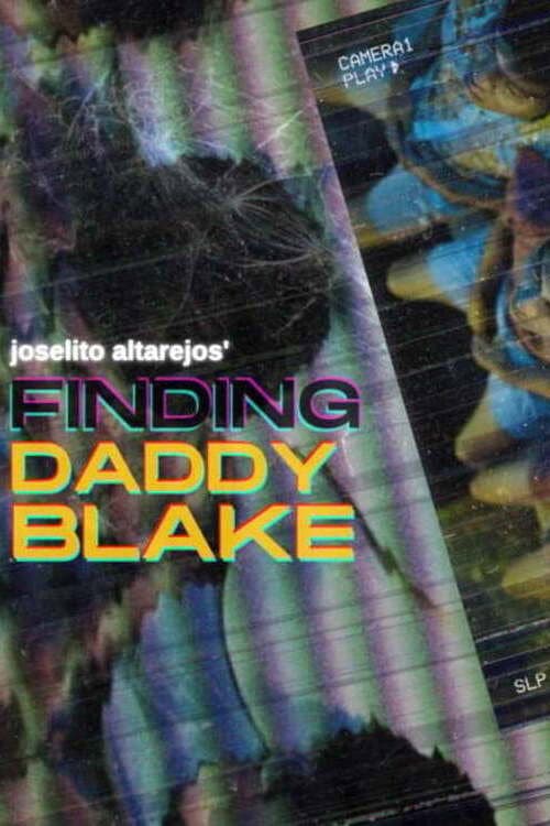 Finding Daddy Blake (2022) poster