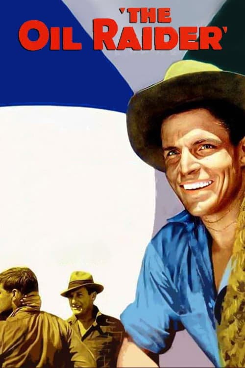 The Oil Raider (1934) poster