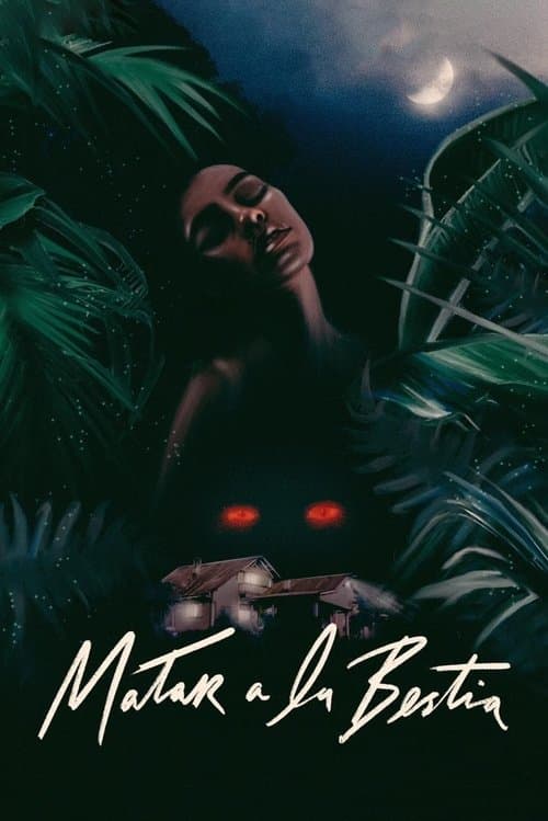 Matar a la bestia (2021) poster