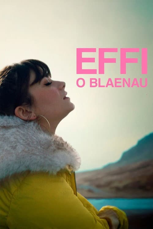 Effi o Blaenau (2026) poster