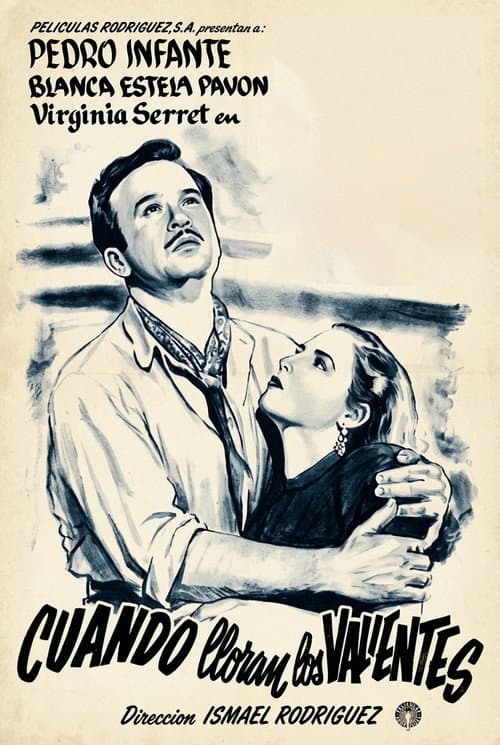 Cuando lloran los valientes (1947) poster