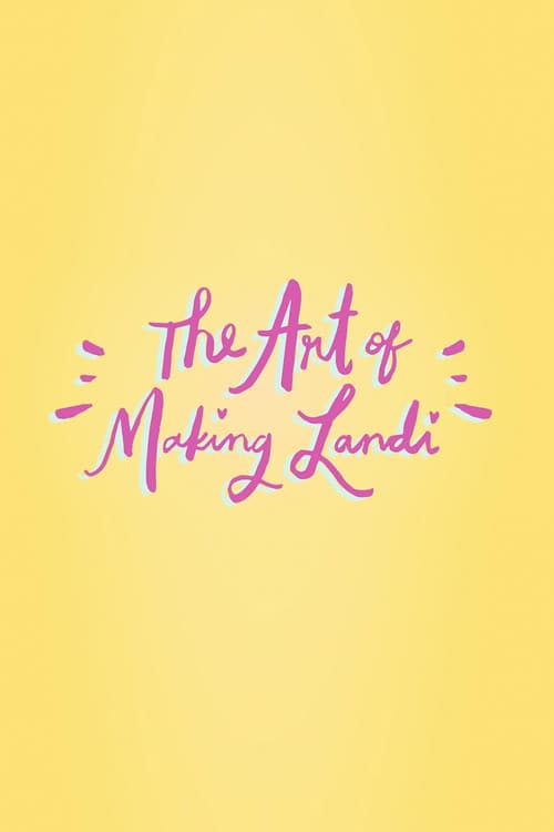 The Art of Making Landi (2017) poster