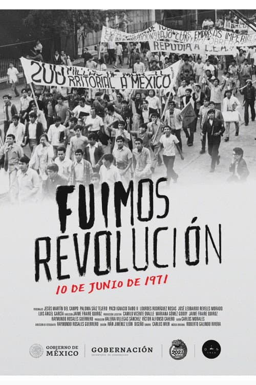 Fuimos revolución. 10 de junio de 1971 (2022) poster