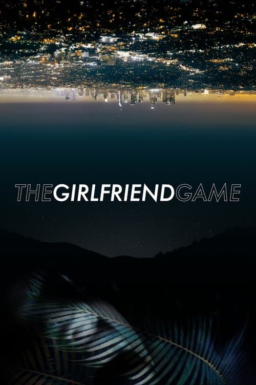 The Girlfriend Game (2015) poster
