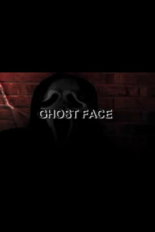 Ghost Face (2007) poster